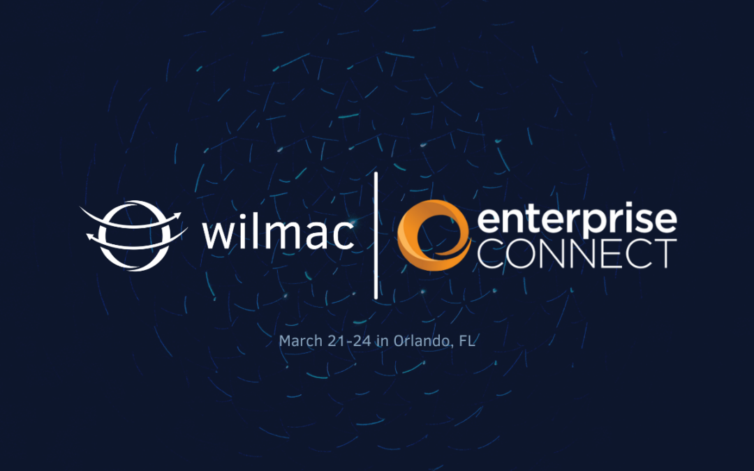 Wilmac to Attend Enterprise Connect 2022
