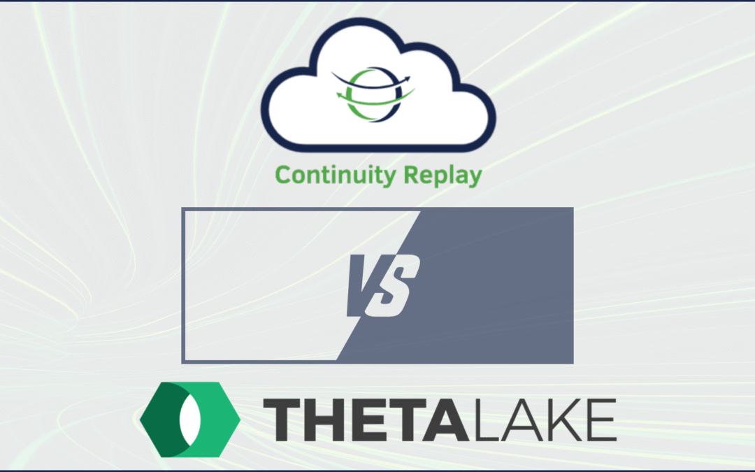 Wilmac Continuity Replay vs. Theta Lake: Maximize Your Customer Interaction Data