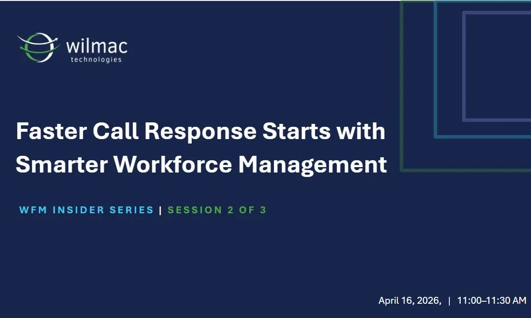 Faster Call Response Starts with Smarter WFM | Webinar